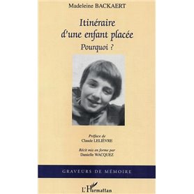 Itinéraire d'une enfant placée