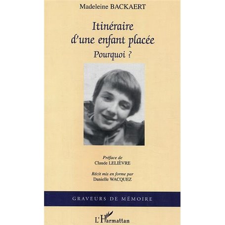 Itinéraire d'une enfant placée