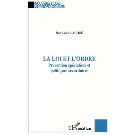 La loi et l'ordre