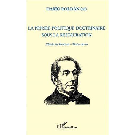 La pensée politique doctrinaire sous la restauration