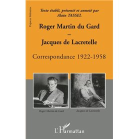 Roger Martin du Gard et Jacques de Lacretelle