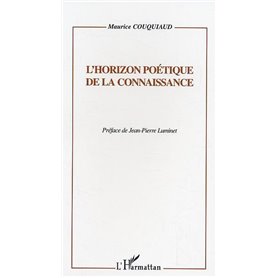 L'horizon poétique de la connaissance