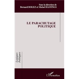 Le parachutage politique