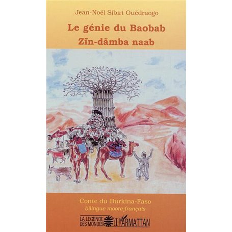 Le génie du baobab - ZIN-DAMBA NAAB