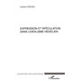 Expression et spéculation dans l'idéalisme hégelien