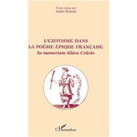 L'exotisme dans la poésie épique française