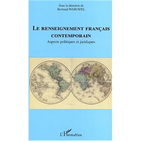 Le renseignement français contemporain