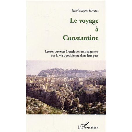 Le voyage à Constantine