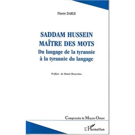 Saddam Hussein maître des mots