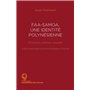 Faa-Samoa une identité polynésienne