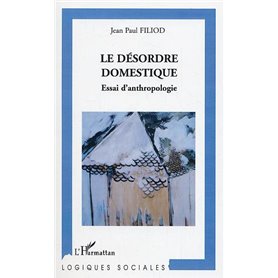 Le Désordre domestique