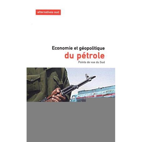 Economie et géopolitique du pétrole