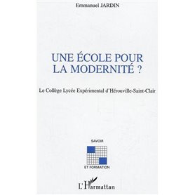 Une école pour la modernité ?