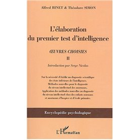 L'élaboration du premier test d'intelligence (1904-1905)