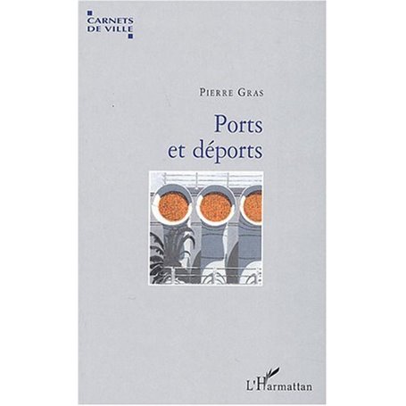 Ports et déports