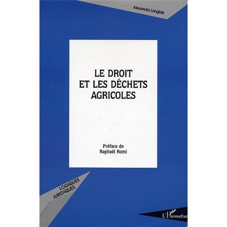 Le droit et les déchets agricoles