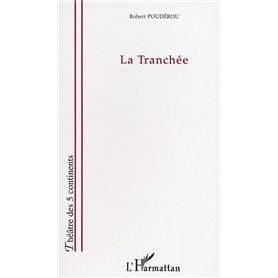 La tranchée