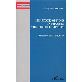 Les stock-options en France : théories et politiques