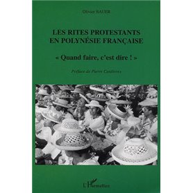 Les Rites protestants en Polynésie française