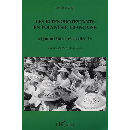 Les Rites protestants en Polynésie française