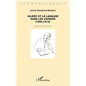 Valery et le langage dans les Cahiers (1894-1914)