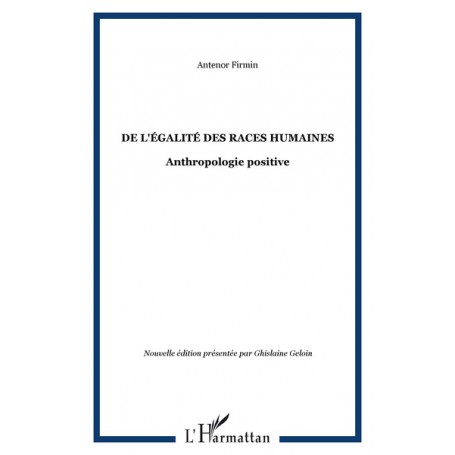 De l'égalité des races humaines