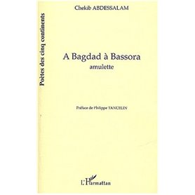 A Bagdad à Bassora
