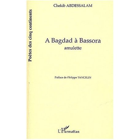 A Bagdad à Bassora
