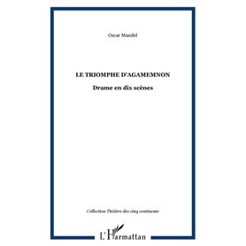 Le triomphe d'Agamemnon