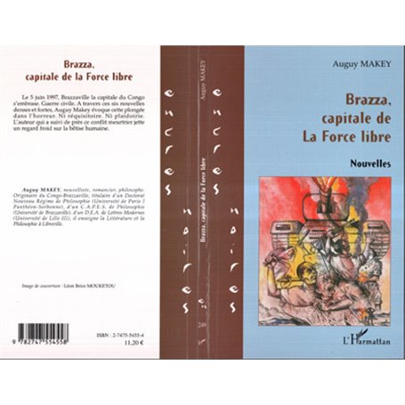 Brazza, capitale de la force libre
