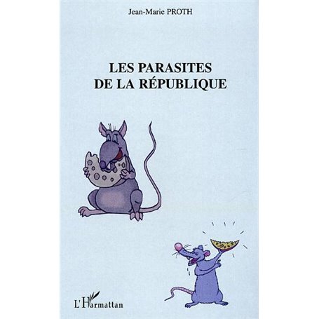 Les parasites de la République