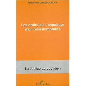 LES DROITS DE L'ACQUEREUR D'UN BIEN IMMOBILIER