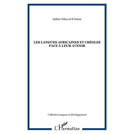 Les langues africaines et créoles face à leur avenir