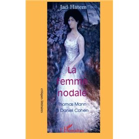 La femme nodale