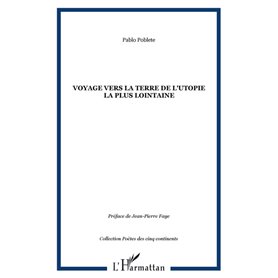 Voyage vers la terre de l'Utopie la plus lointaine
