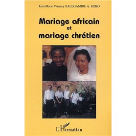 Mariage africain et mariage chrétien