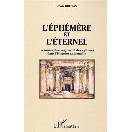 L'éphémère et l'éternel