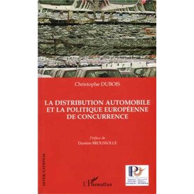 La distribution automobile et la politique européenne de concurrence