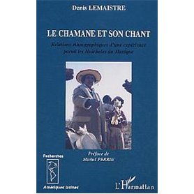 Le chamane et son chant