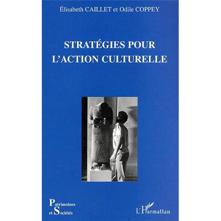 Stratégies pour l'action culturelle