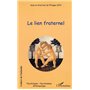 LE LIEN FRATERNEL