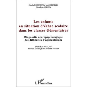 Les enfants en situation d'échec scolaire dans les classes élémentaires