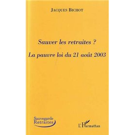 Sauver les retraites