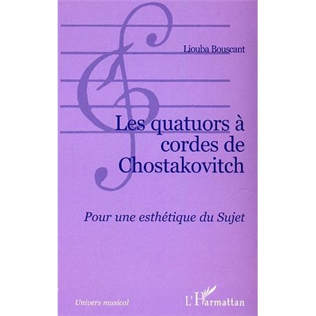 Les quatuors à cordes de Chostakovitch