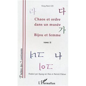 Chaos et ordre dans un musée, Bijou et femme (Tome 2)