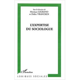 L'expertise du sociologue