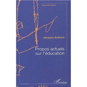 Propos actuels sur l'éducation