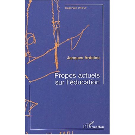 Propos actuels sur l'éducation