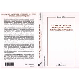 Balzac et la figure mythique dans les" Etudes philosophiques"