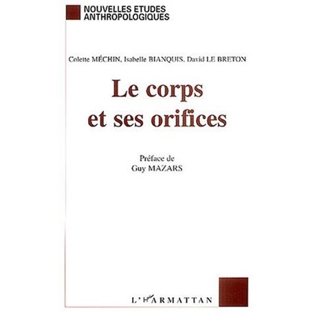 Le corps et ses orifices